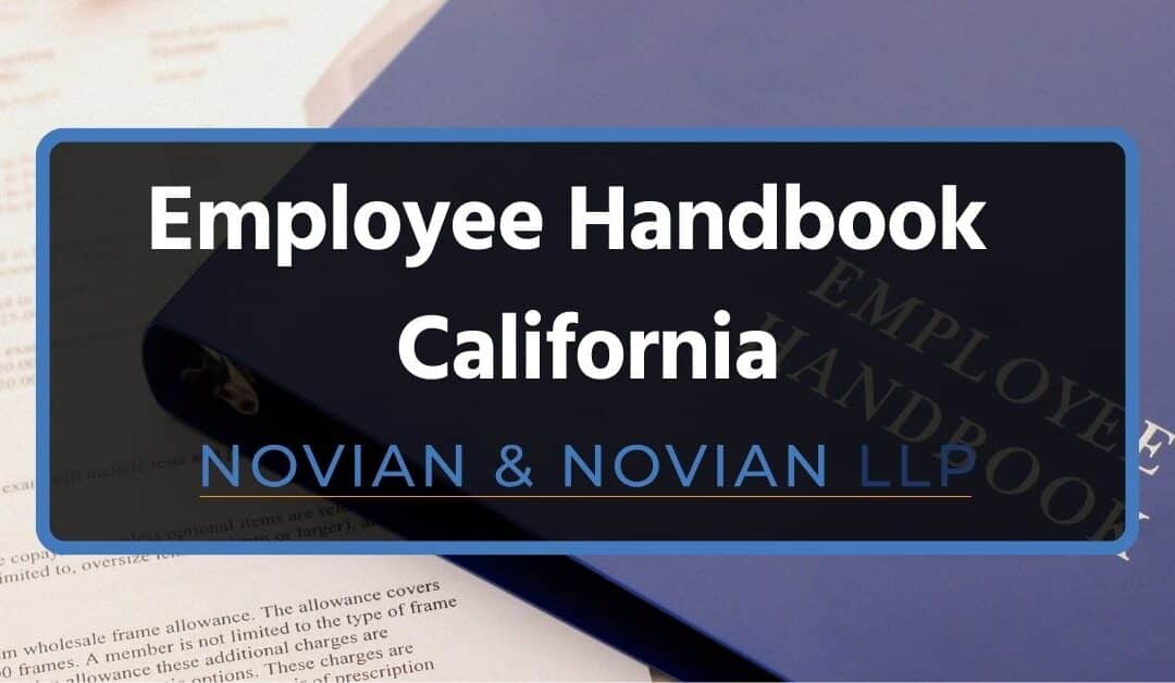 How to Write an Employee Handbook in California