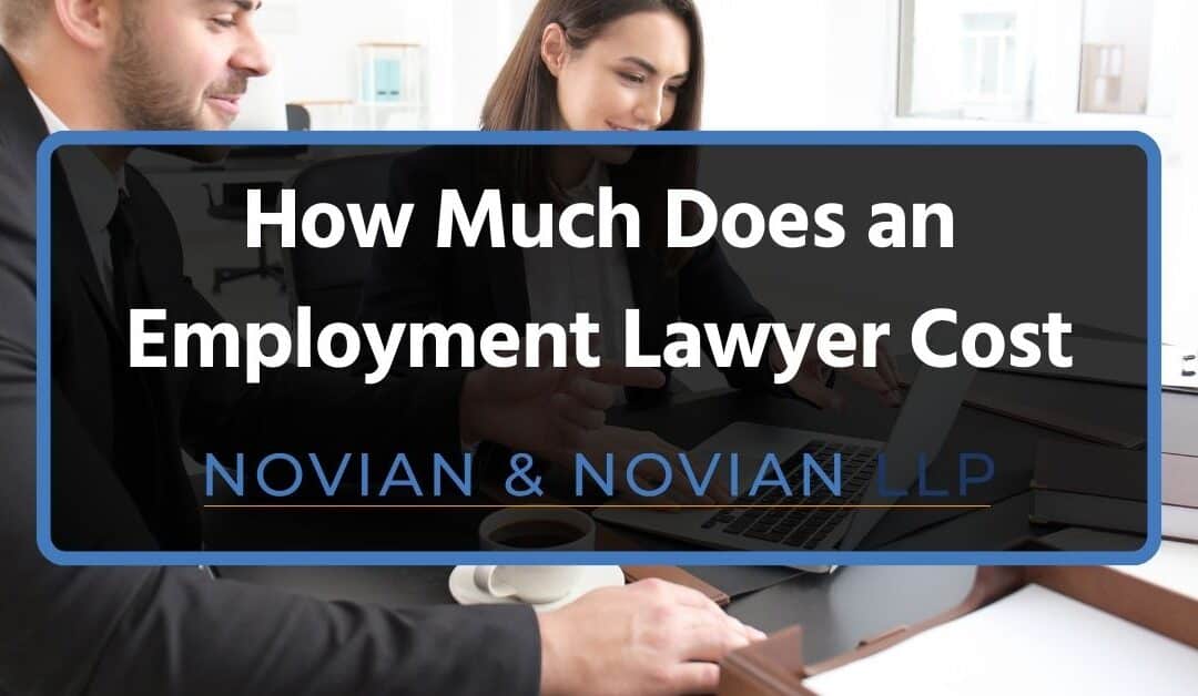 How Much Does an Employment Lawyer Cost?
