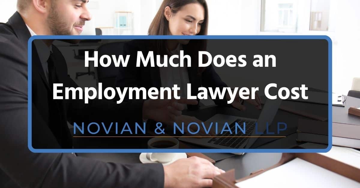 How Much Does an Employment Lawyer Cost?