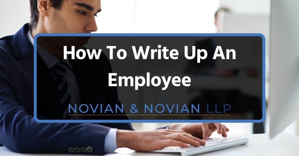 How to Write Up an Employee: A Legal Guide for Employers