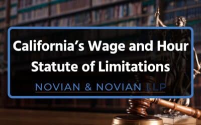 Wage and Hour Statute of Limitations California