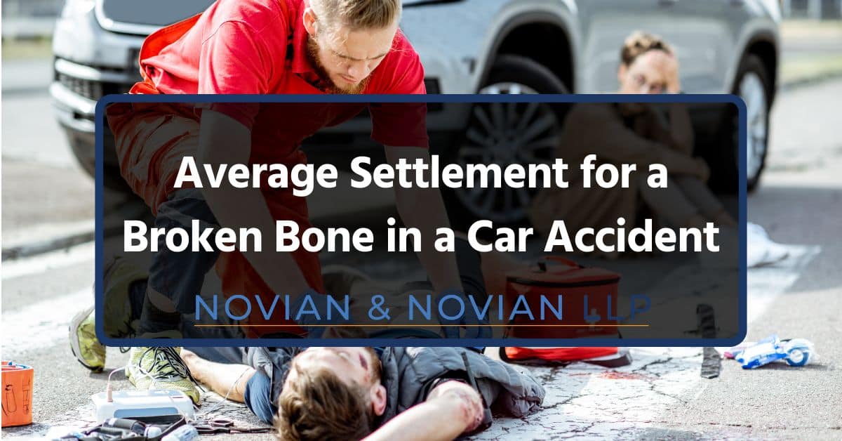 Average Settlement for a Broken Bone in a Car Accident
