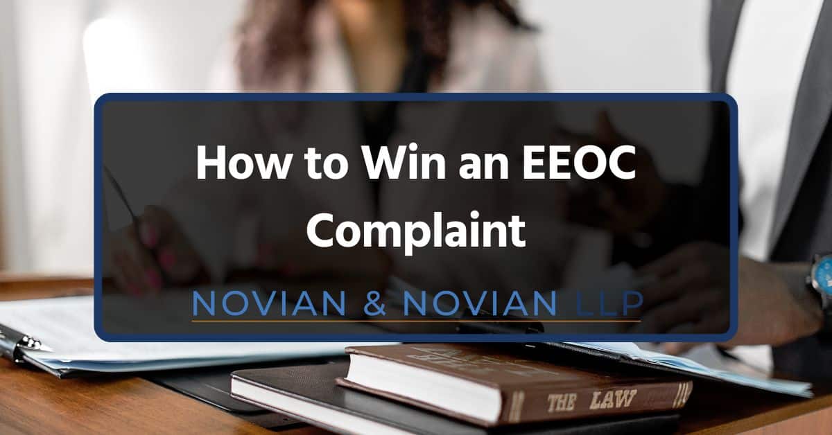 How to Win an EEOC Complaint
