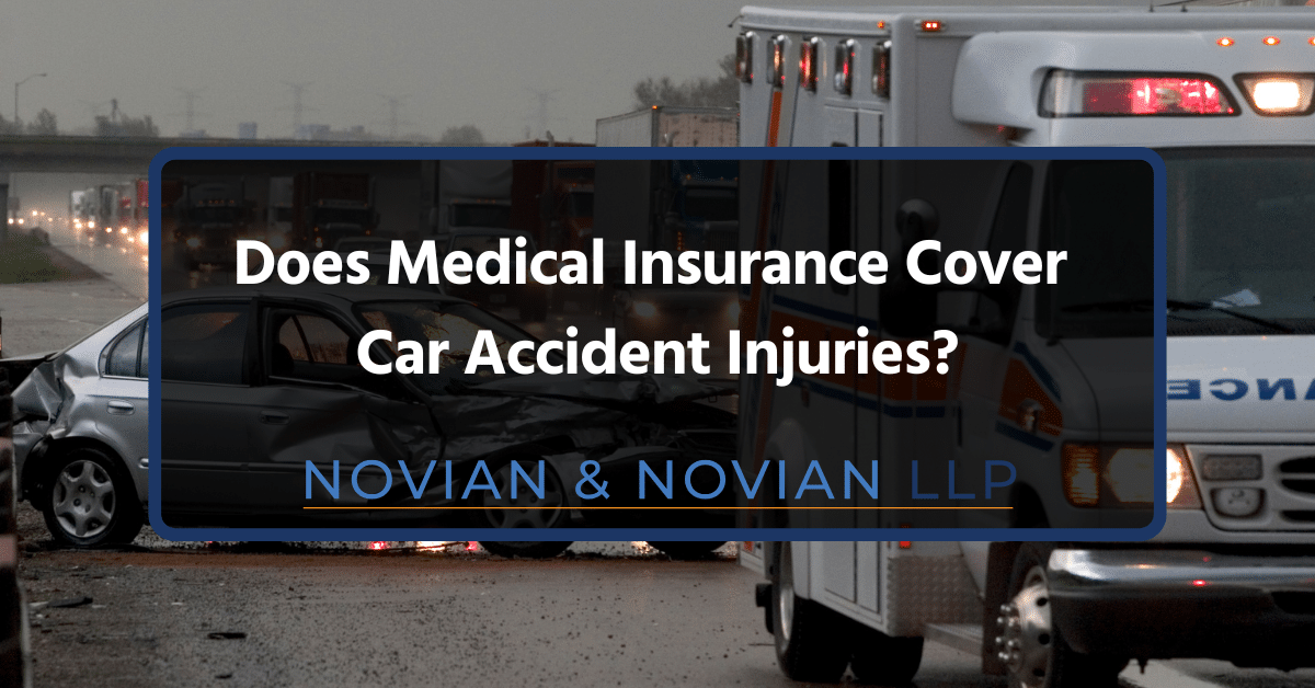 Does Medical Insurance Cover Car Accident Injuries?