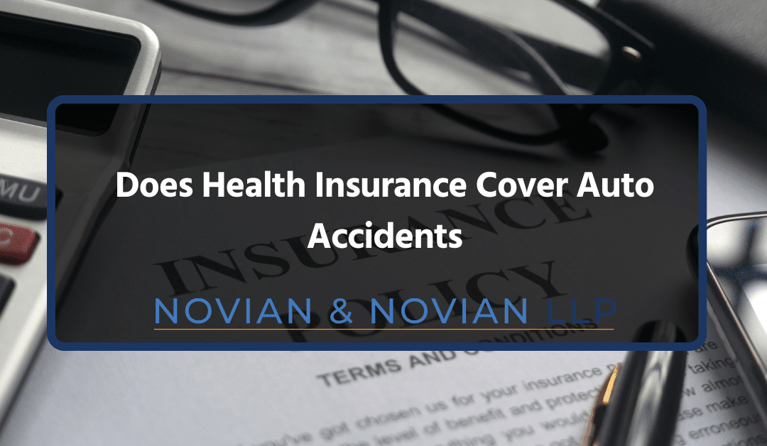 Does Health Insurance Cover Auto Accidents