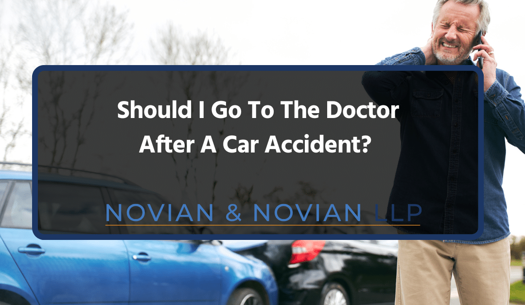 Should I Go To The Doctor After A Car Accident