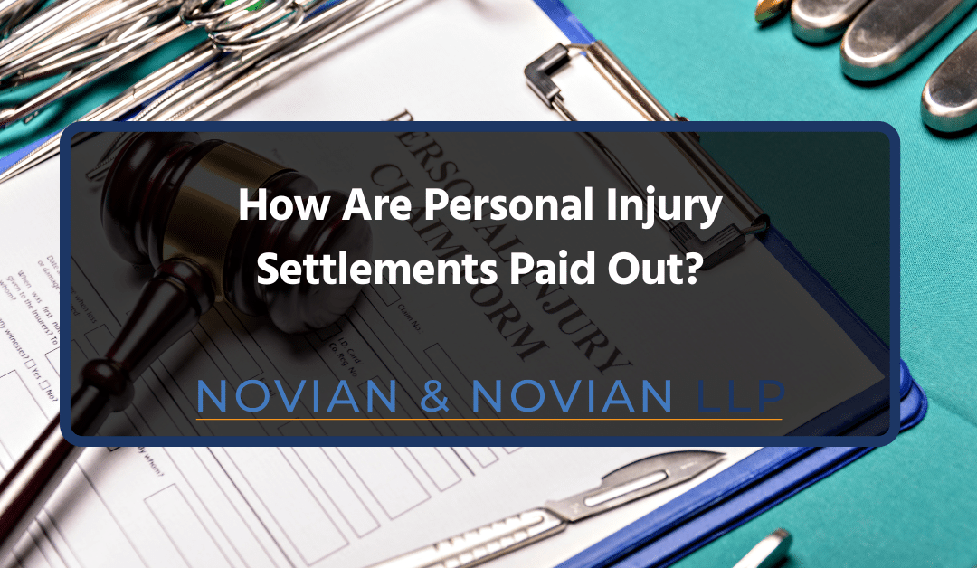 How Are Personal Injury Settlements Paid Out?